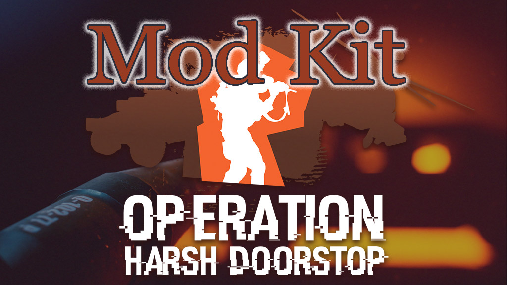 Operation Harsh Doorstop OHDcore Mod Kit 